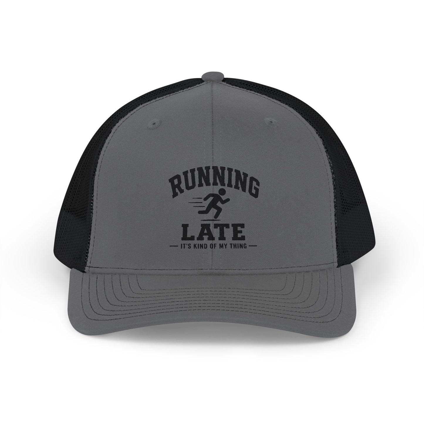 Running Late Trucker Cap – Funny Snapback Hat