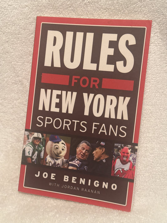 Rules for New York Sports Fans by Joe Benigno - Ultimate Guide