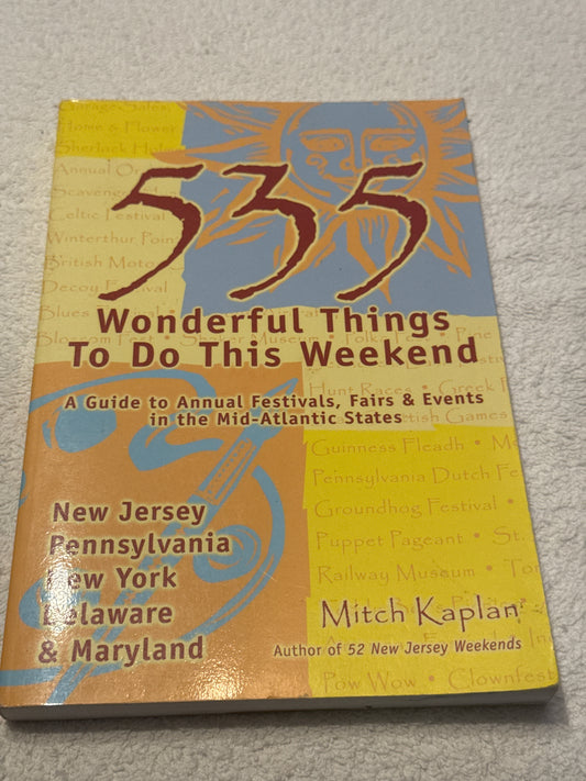 535 wonderful things to do this weekend Mitch Kaplan