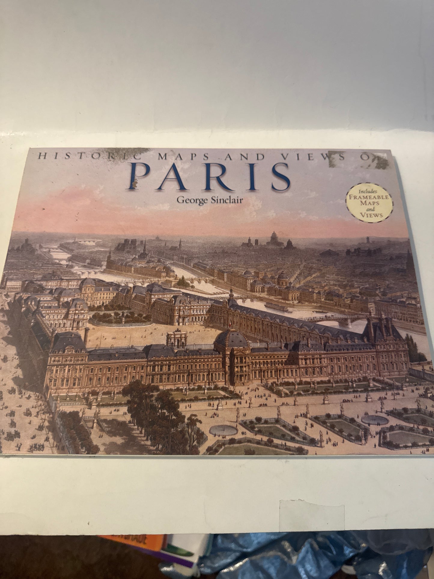 Historic Maps and Views of Paris by George Sinclair – Paperback