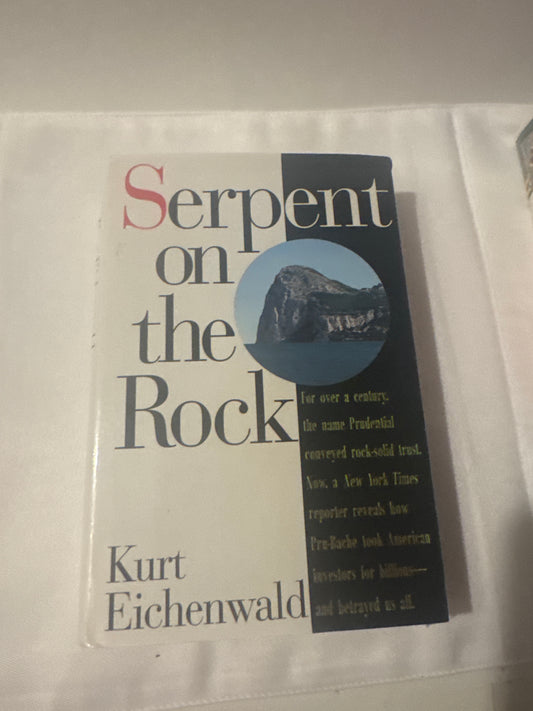 Serpent on the Rock – Kurt Eichenwald