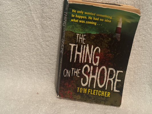 The Thing on the Shore by Thomas Fletcher - Paperback