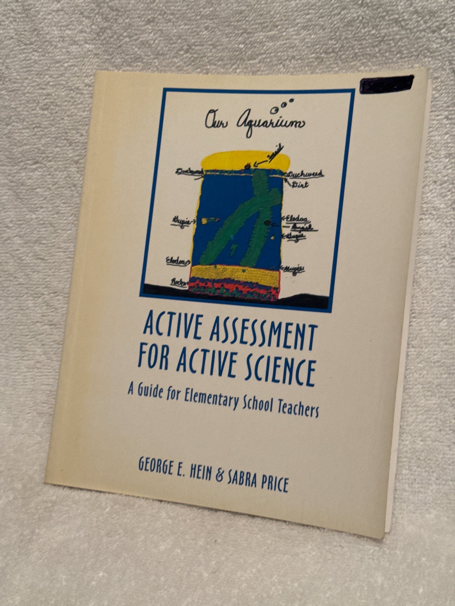 Active Assessment for Active Science - Elementary Teaching Guide