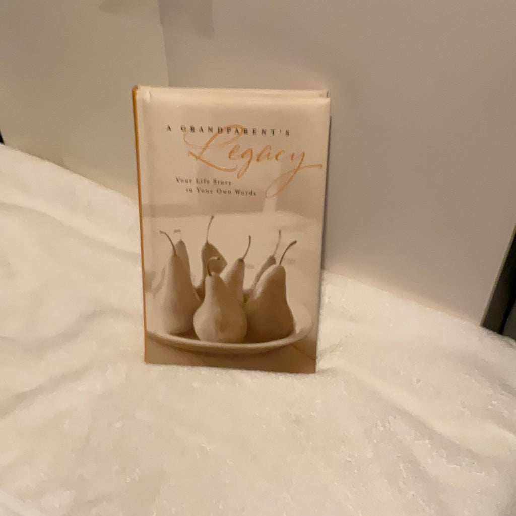 A Grandparent’s Legacy: Your Life Story in Your Own Words
