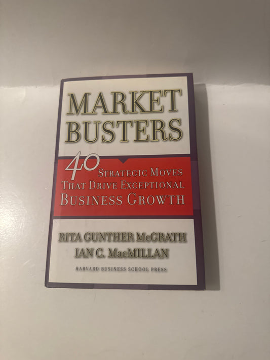 Market Busters by McGrath & MacMillan – Business Growth (HC)