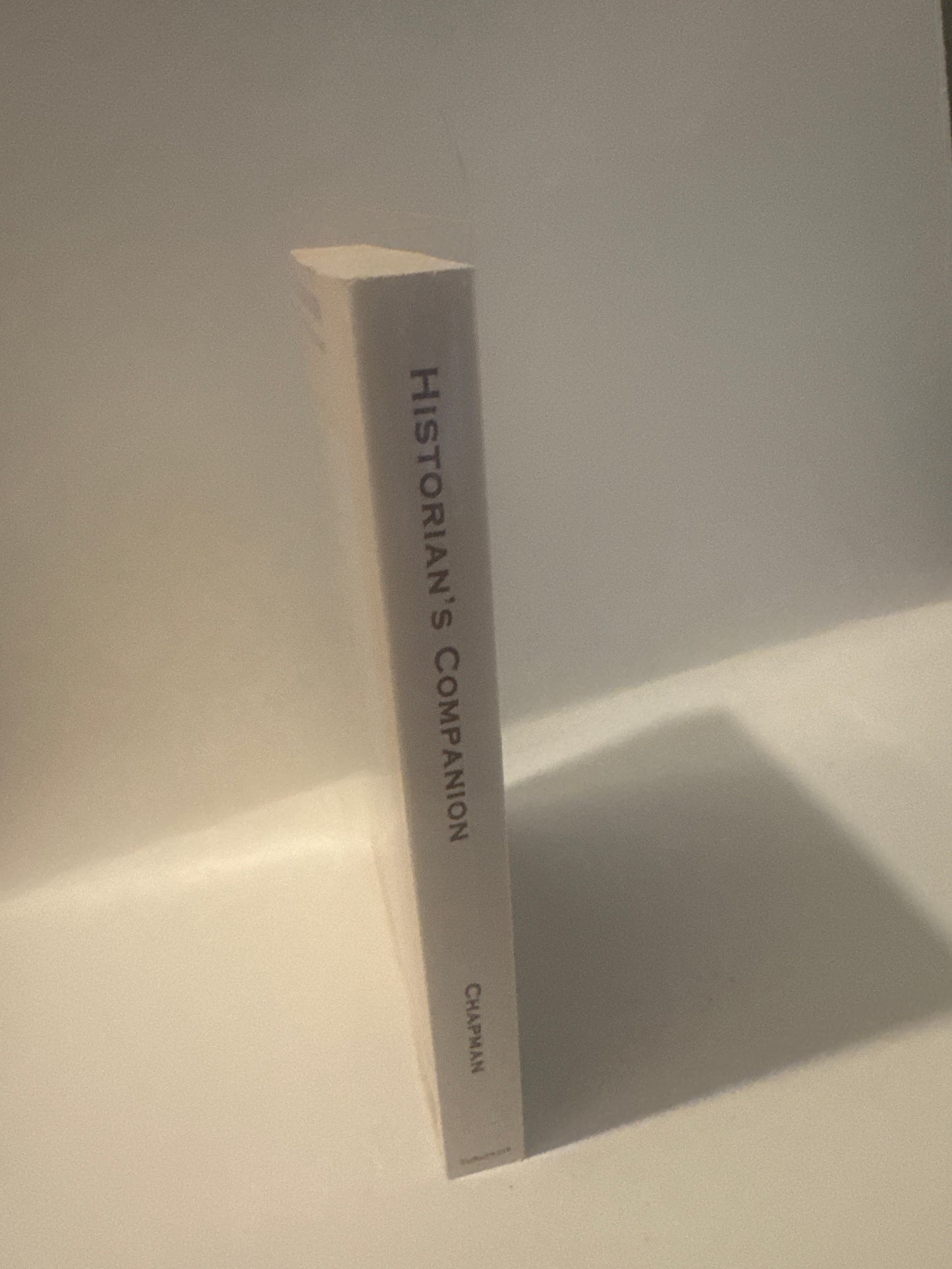 Historian’s Companion | Chronologies, Glossaries & Style