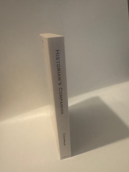 Historian’s Companion | Chronologies, Glossaries & Style