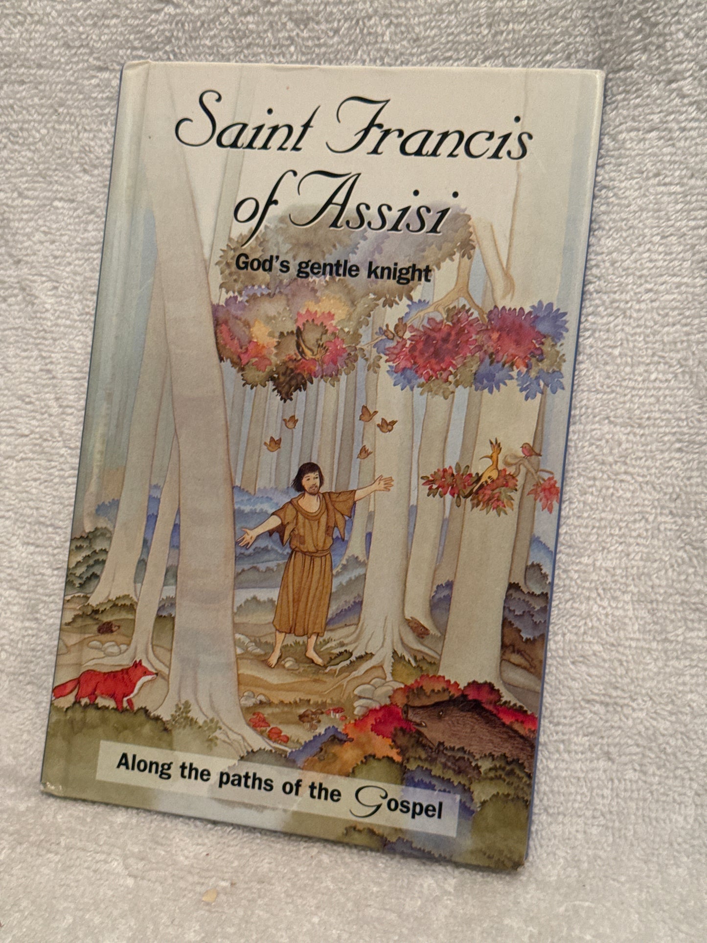 Saint Francis of Assisi: God’s Gentle Knight Biography