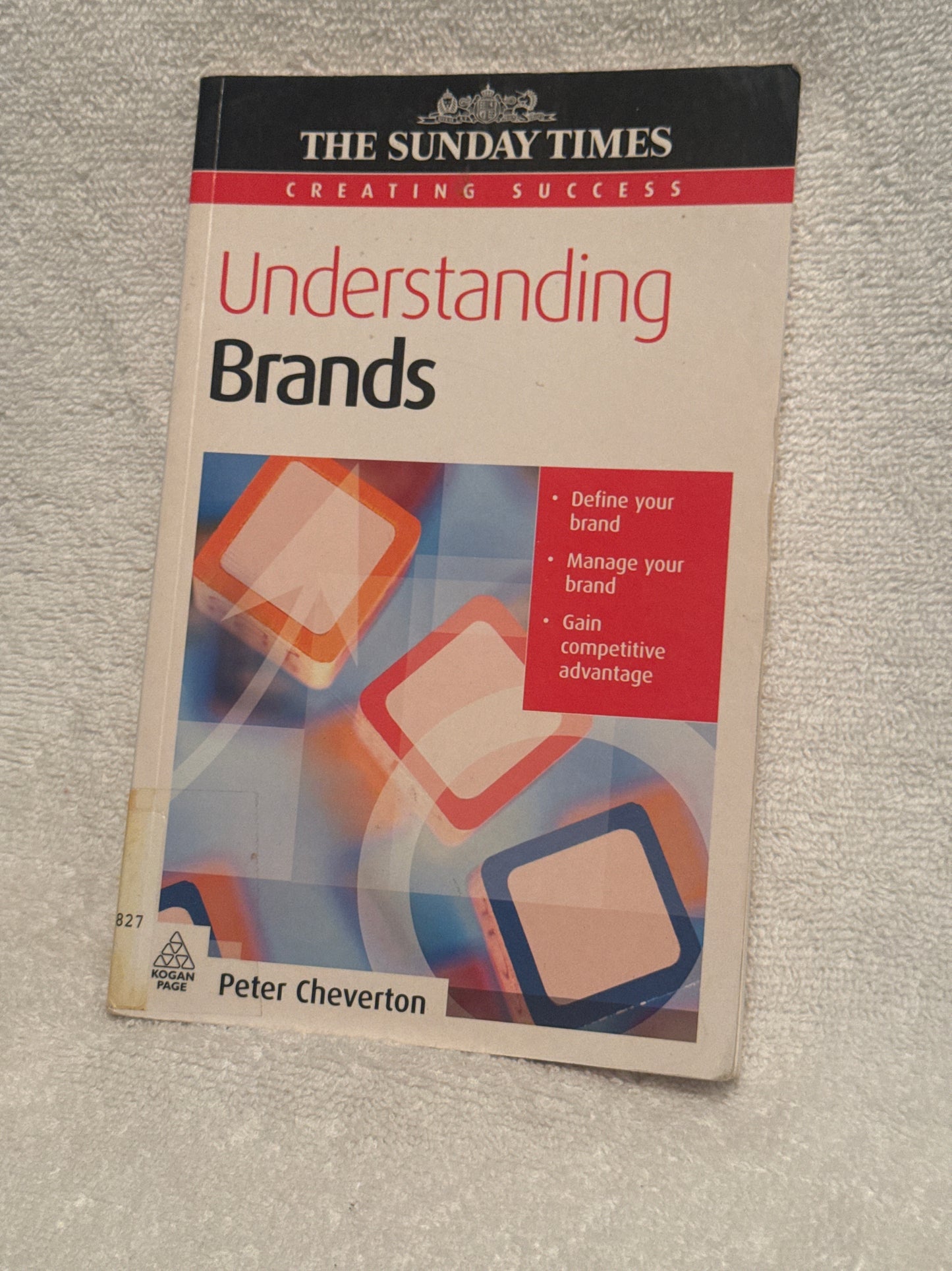 Understanding Brands by Peter Cheverton - Brand Mastery Guide