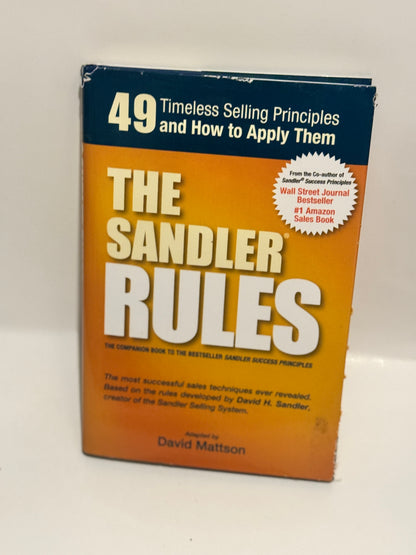 The Sandler Rules: 49 Timeless Selling Principles