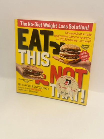 Eat This, Not That! Weight Loss Book by David Zinczenko