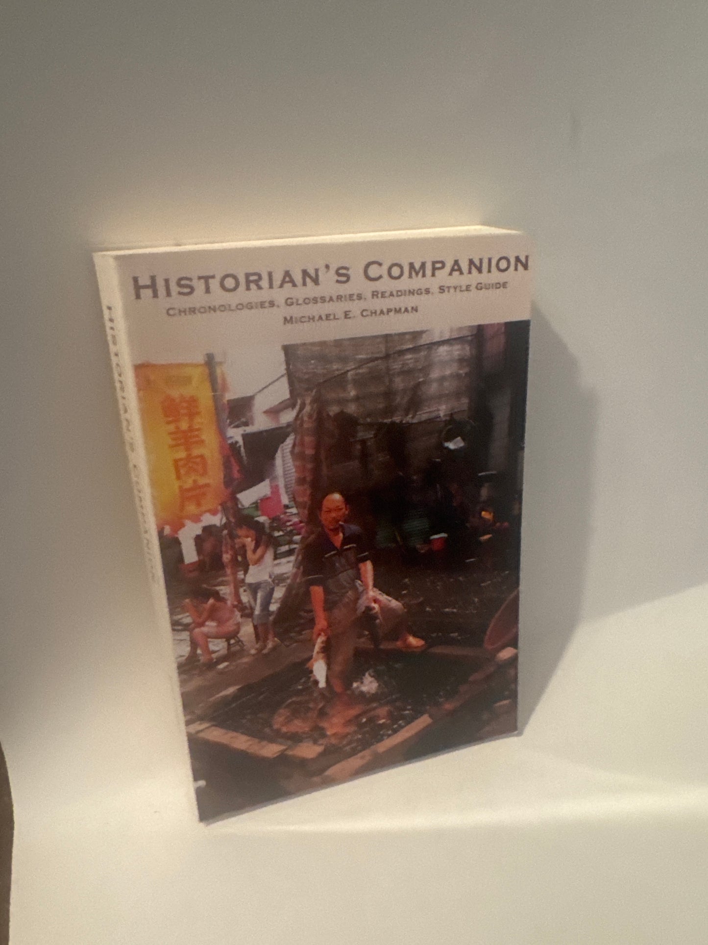 Historian’s Companion | Chronologies, Glossaries & Style