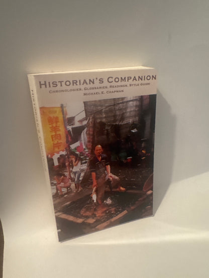 Historian’s Companion | Chronologies, Glossaries & Style