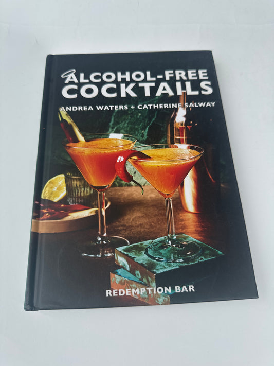 Alcohol-Free Cocktails - Refreshing Recipes from Redemption Bar