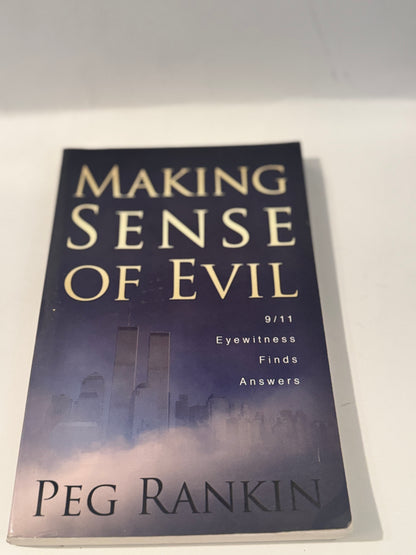 Making Sense of Evil book by Peg Rankin – 9/11 eyewitness story with Twin Towers cover art.