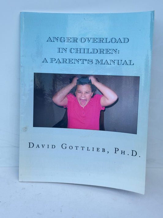 Anger overload in children a parents manual