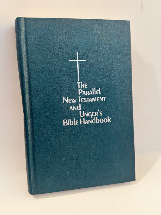  Vintage 1975 Parallel New Testament hardcover with Unger’s Bible Handbook