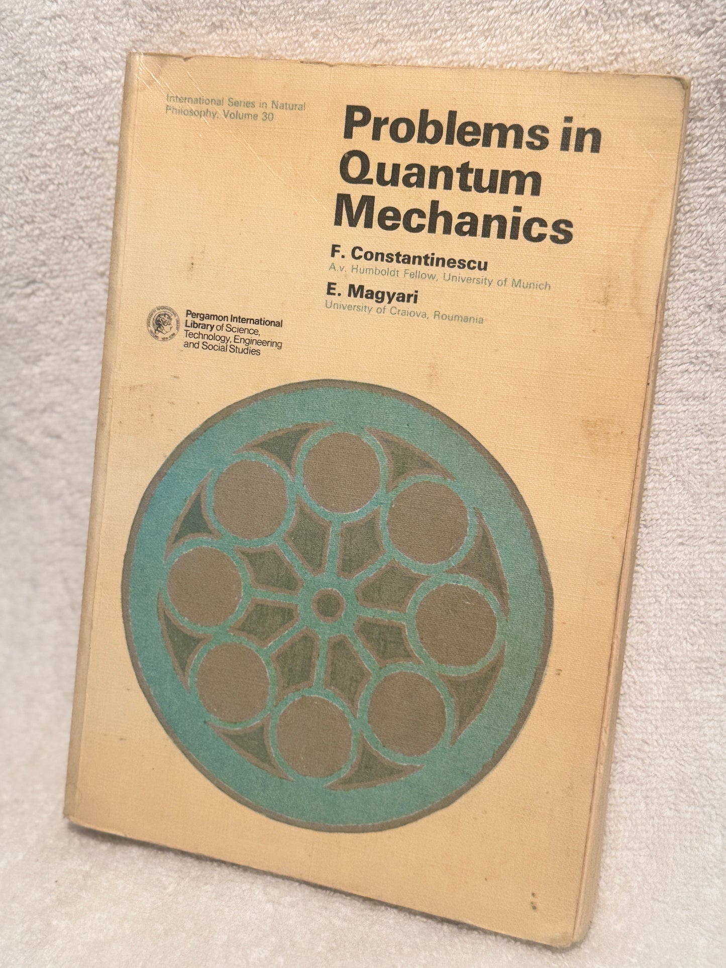 Problems in Quantum Mechanics by F. Constantinescu & E. Magyari