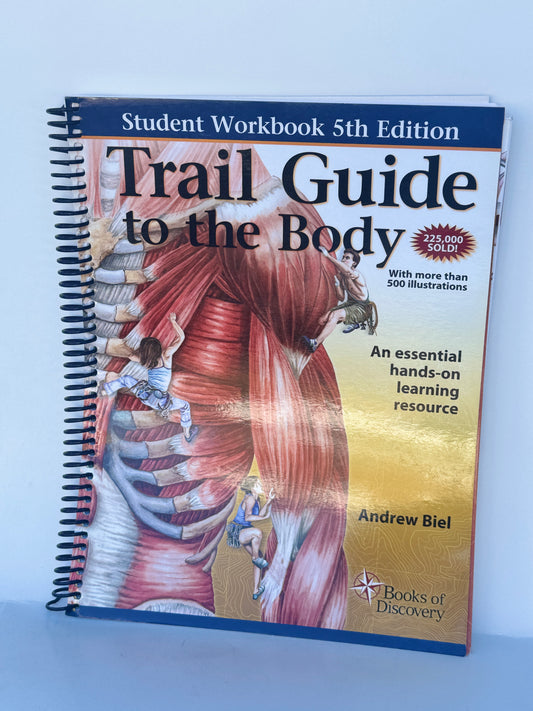 Trail guide to the body