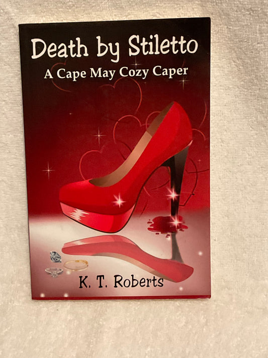 Death by Stiletto - A Cape May Cozy Mystery