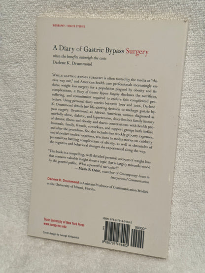 A Diary of Gastric Bypass Surgery by Darlene K. Drummond