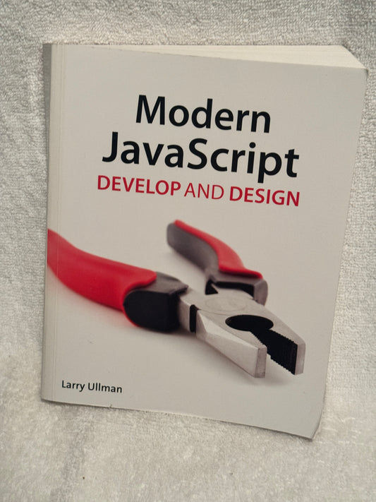 Modern JavaScript: Master Web Development & Design