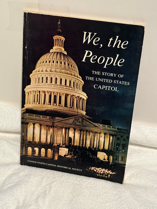 We the People: unveiling The Story of the United States Capitol