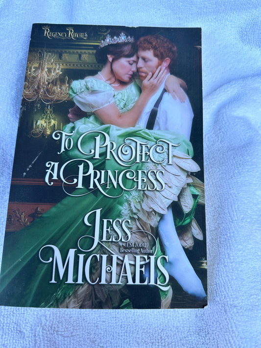 Regency Romance: To Protect a Princess