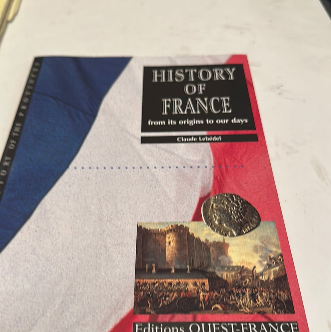 History of France from its Origins to Our Days