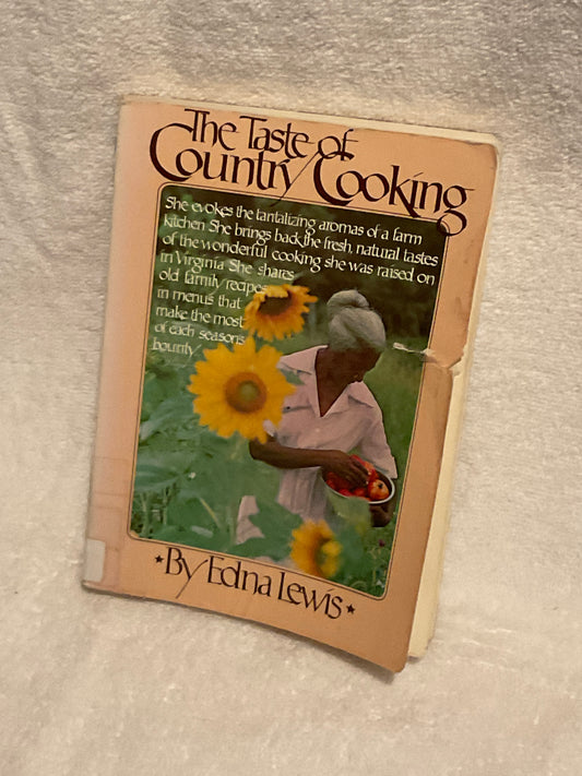 The Taste of Country Cooking: The 30th Anniversary Edition by Edna Lewis