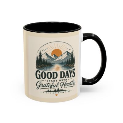 Mug - Good Days Start With Grateful Hearts Scenic Coffee Mug