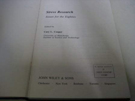 Stress research: Issues for the eighties edited by Cary L. Cooper