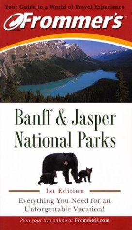 Frommer's Banff and Jasper National Parks Pashby, Christie