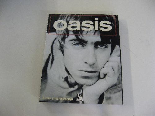 Oasis: Revealed Henshaw, Lee