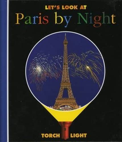 Let's Look at Paris by Night (First Discovery/Torchlight) Curiace, Gismonde