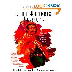 Jimi Hendrix Sessions: The Complete Studio Recording Sessions, 1963-1970 McDermott, John; Cox, Billy and Kramer, Eddie