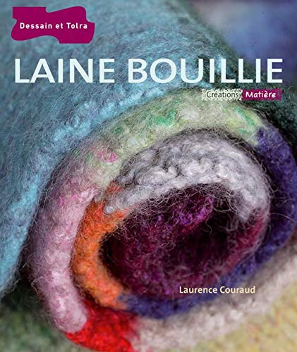 Laine bouillie [Paperback]