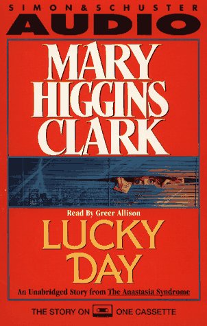 Lucky Day Clark, Mary Higgins and Allison, Greer
