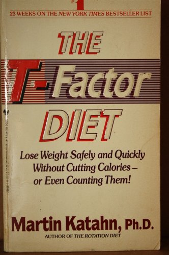 The T-Factor Diet Martin Katahn