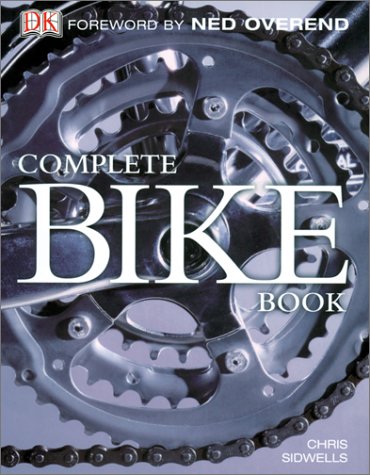 Complete Bike Book Sidwells, Chris