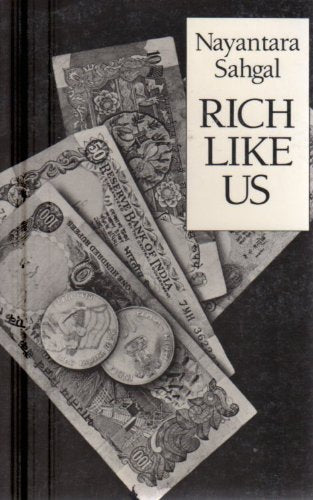 Rich Like Us (New Directions Paperbook, No. 665) Sahgal, Nayantara