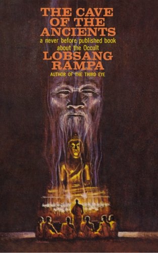 The Cave of the Ancients [Paperback] Rampa, T Lobsang