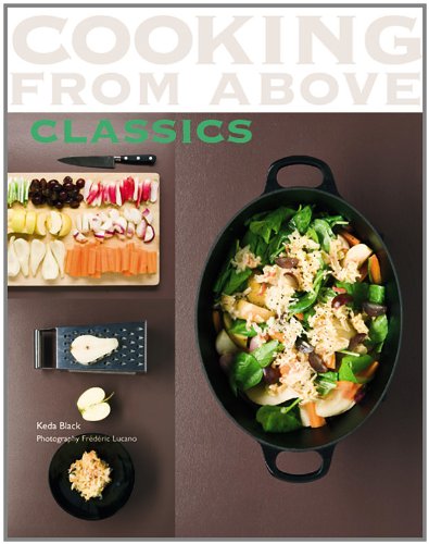 Cooking from Above - Classics Black, Keda and Lucano, Fred