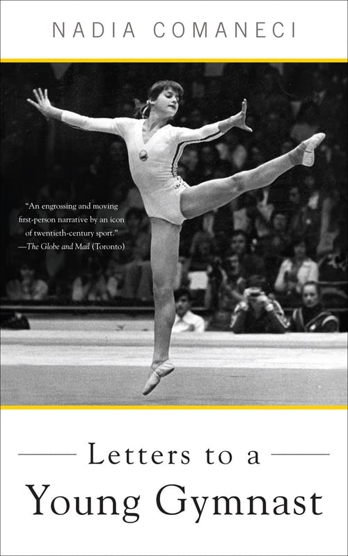 Letters to a Young Gymnast [Paperback] Comaneci, Nadia