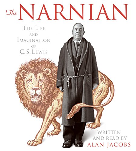 The Narnian CD: The Life and Imagination of C. S. Lewis [Audio CD] Jacobs, Alan