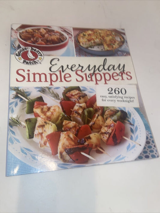 Gooseberry Patch Everyday Simple Suppers Softcover Edition
