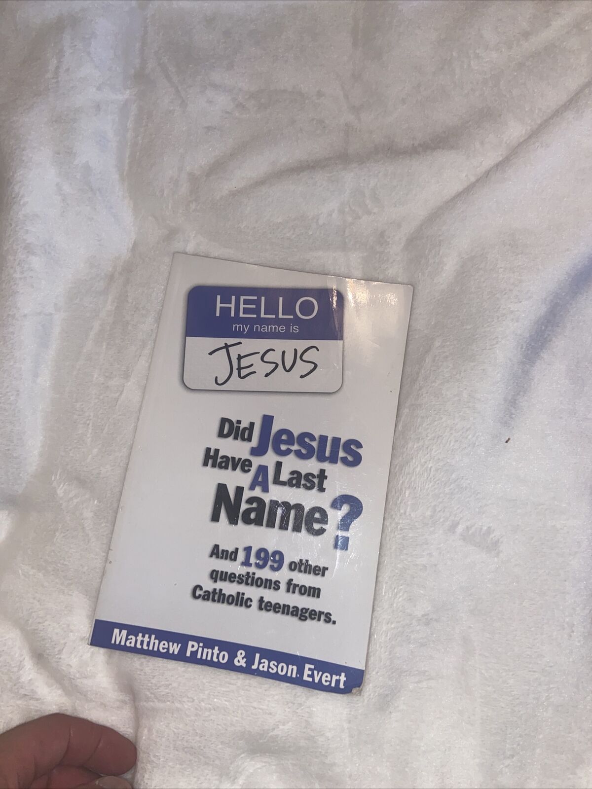 Matt Pinto jason evert paperback religion Did Jesus Have a Last Name And 199