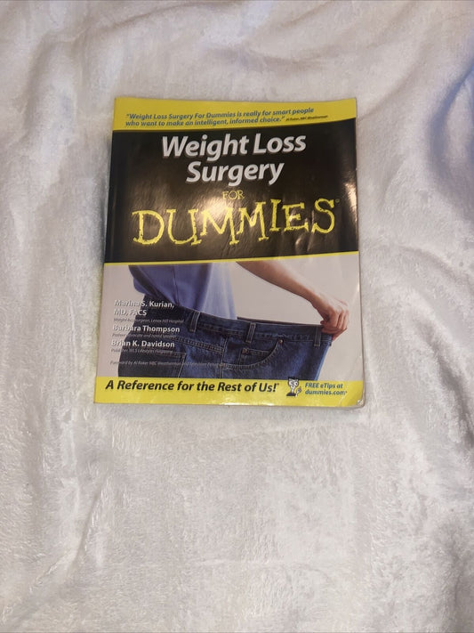 Weight Loss Surgery for Dummies by Marina S. Kurian, Brian K. Davidson, Barbara