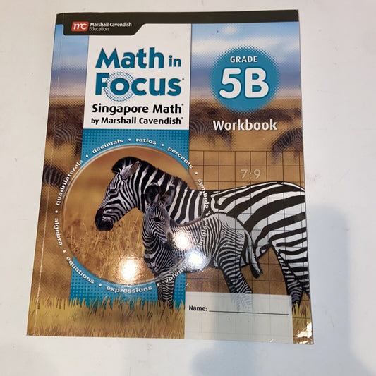 Math in Focus: Singapore Math: Student Edition Book B Grade 5 2015