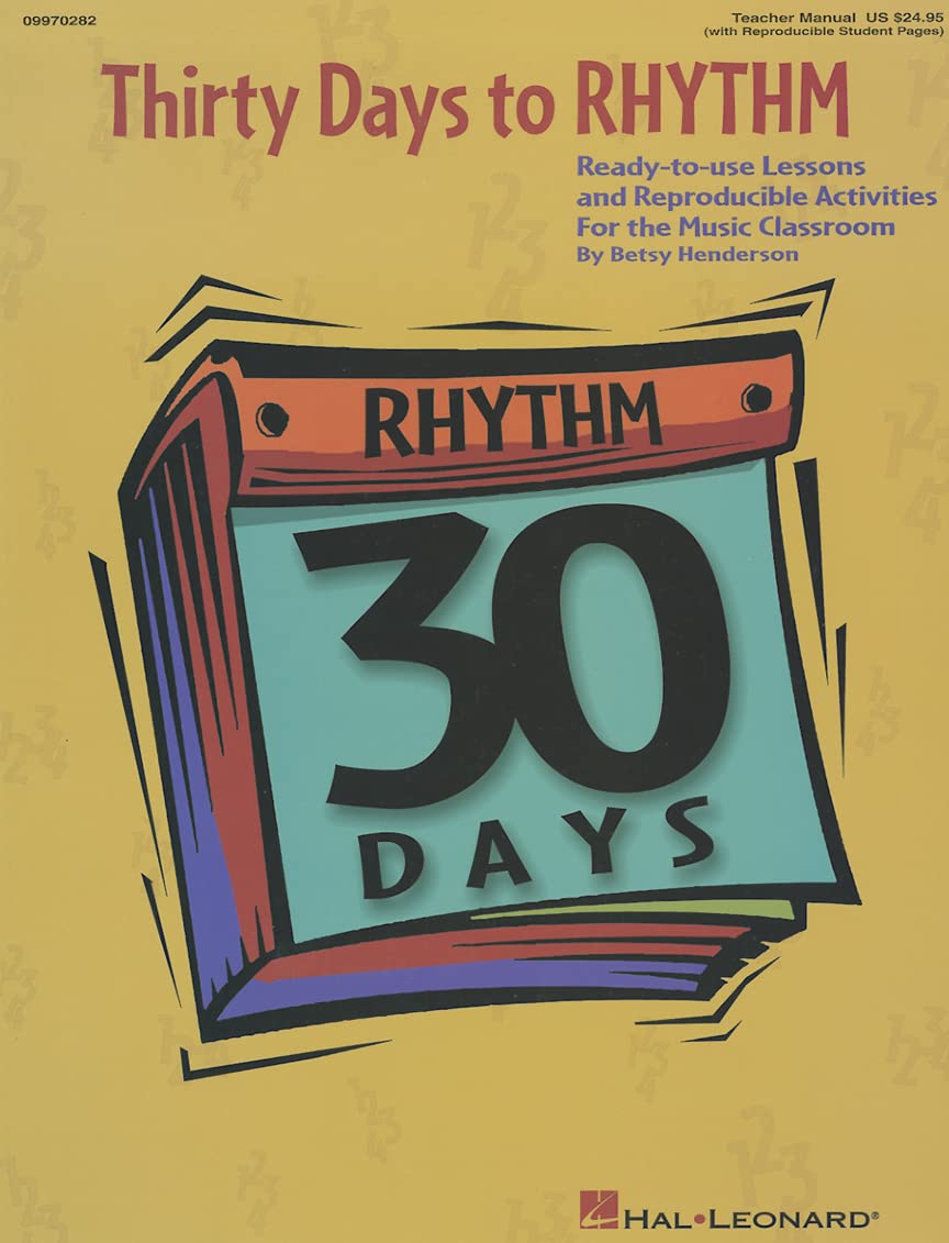 Thirty Days to Rhythm (30 Days) Betsy Henderson